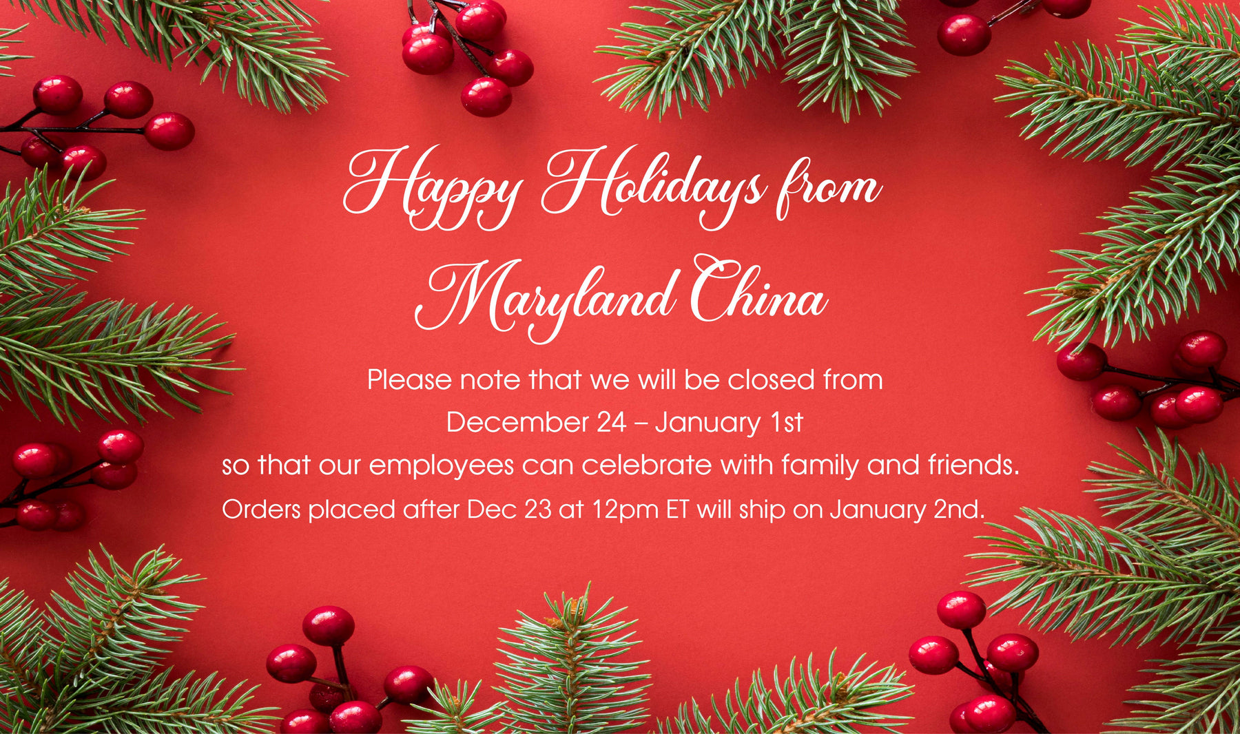 Closed Christmas Week