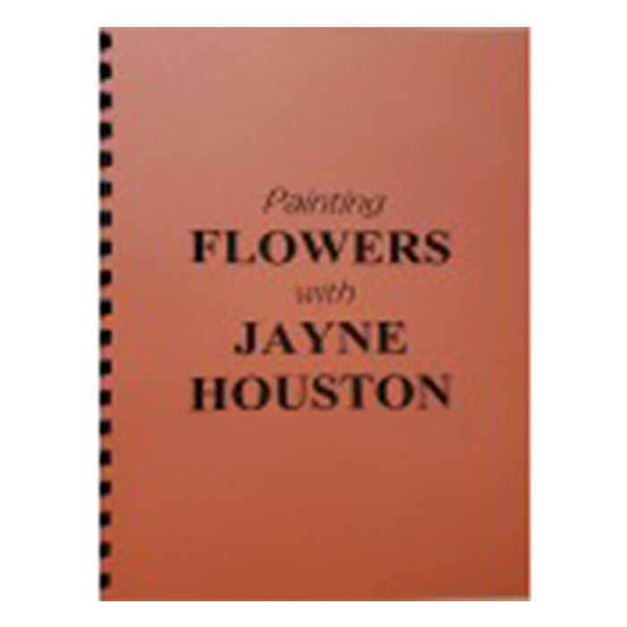 Painting Flowers by Jayne Houston